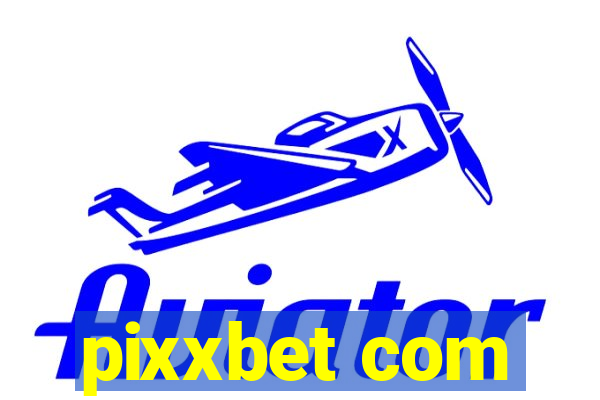 pixxbet com